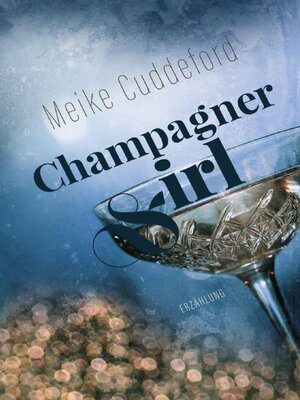 cover image of Champagnergirl